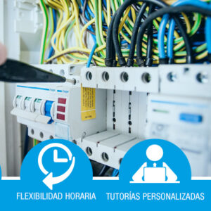 Certificado de Profesionalidad: Gestión y Supervisión del Montaje y Mantenimiento de Instalaciones Eléctricas en el Entorno Edificios (ELEE0310)